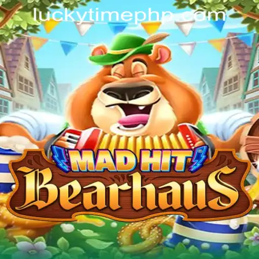 Explore the Thrills of MadHitBearhaus at Lucky Time PH Casino