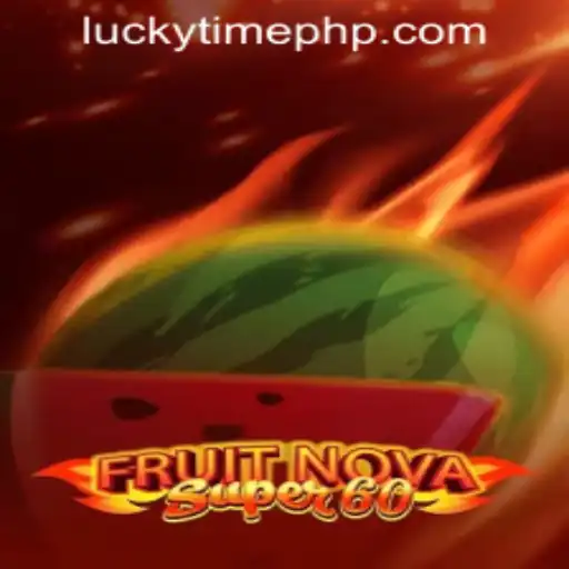FruitNovaSuper60: An Exciting Virtual Adventure at Lucky Time PH Casino