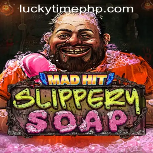 Exploring MadHitSlipperySoap: A Thrilling Journey into the World of Lucky Time PH Casino
